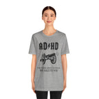 ADHD AC/DC Tee — "For Those About to Focus We Salute You" Graphic T-Shirt