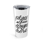 Custom Tumbler 20oz