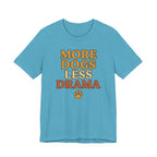 More Dogs Less Drama T-Shirt — Retro Paw Print Dog Lover Tee