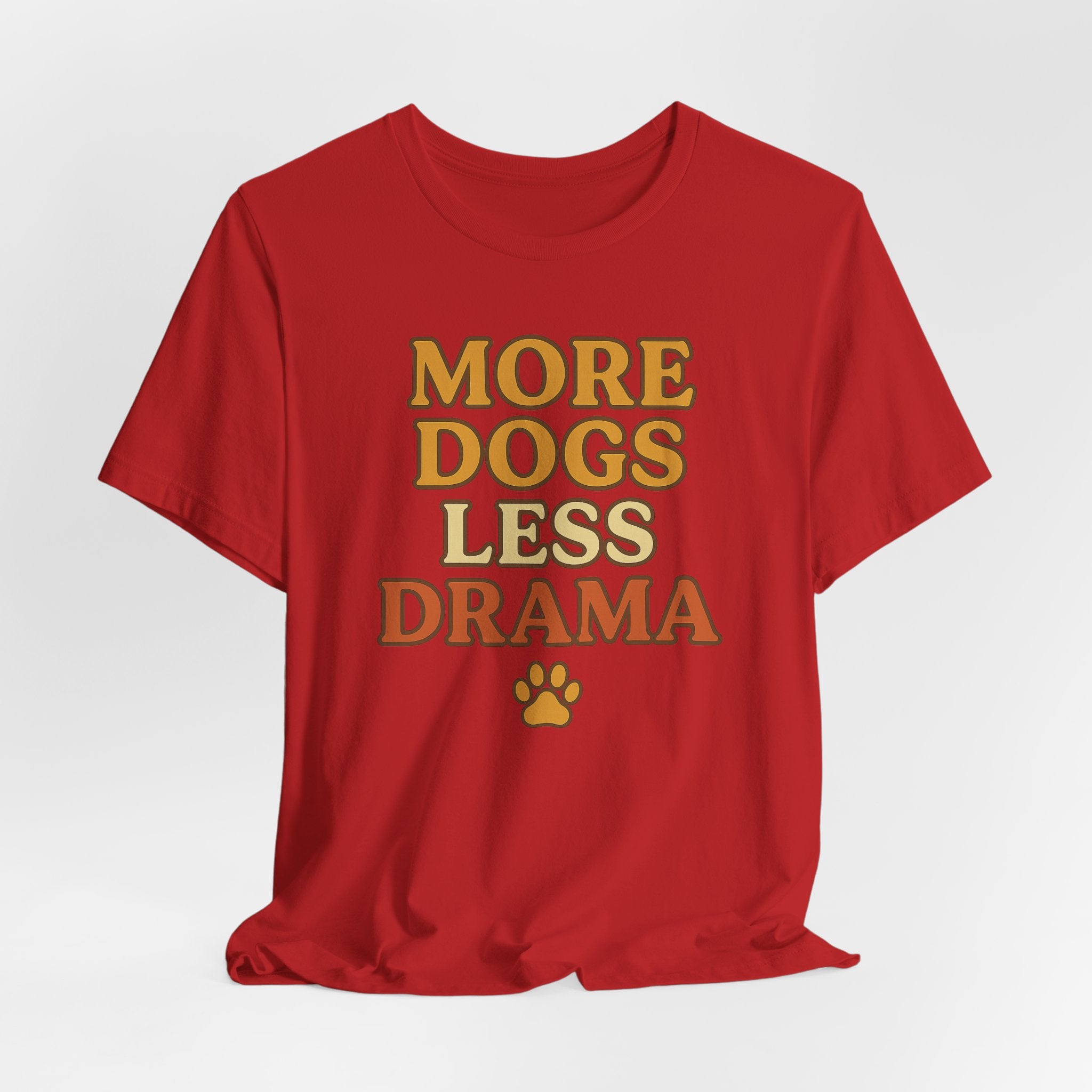More Dogs Less Drama T-Shirt — Retro Paw Print Dog Lover Tee