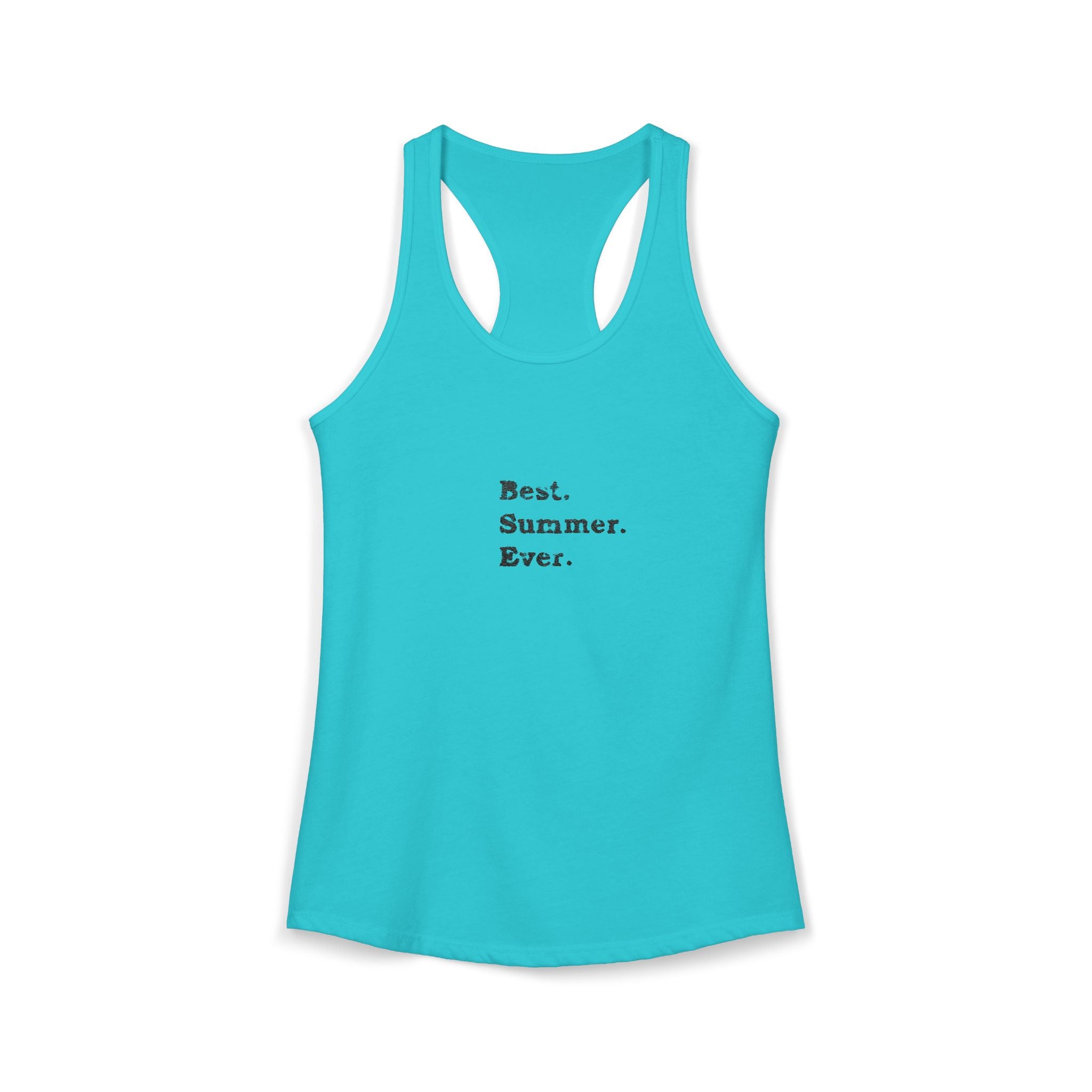 Women's Ideal Racerback Tank - Best Summer Ever