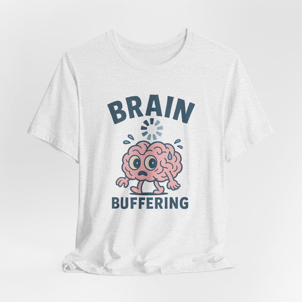 Brain Buffering T‑Shirt — Cute Cartoon Brain Graphic Tee for Neuro Humor
