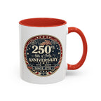 250th 4th of July Anniversary Coffee Mug