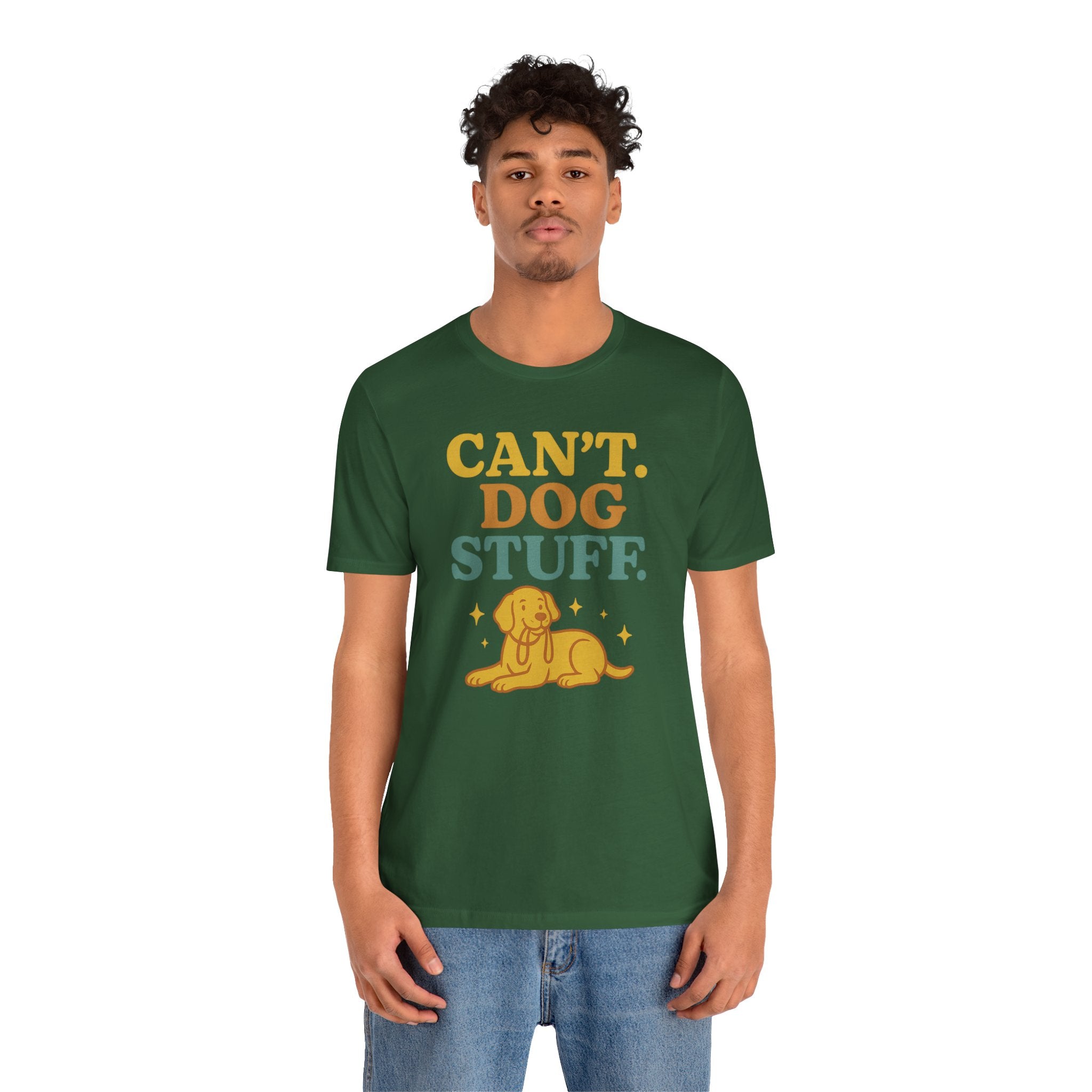 "Can’t. Dog Stuff." – Dog Lover Priorities Tee