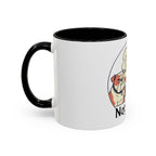Accent Mug — 'Not Today' Dog Pack Coffee Mug (11/15oz)