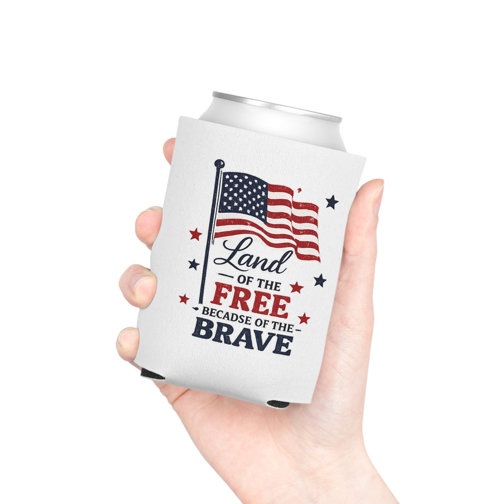 Can Cooler — "Land of the Free Because of the Brave" American Flag Patriotic Koozie (4th of July, Memorial Day)