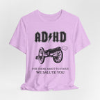 ADHD AC/DC Tee — "For Those About to Focus We Salute You" Graphic T-Shirt