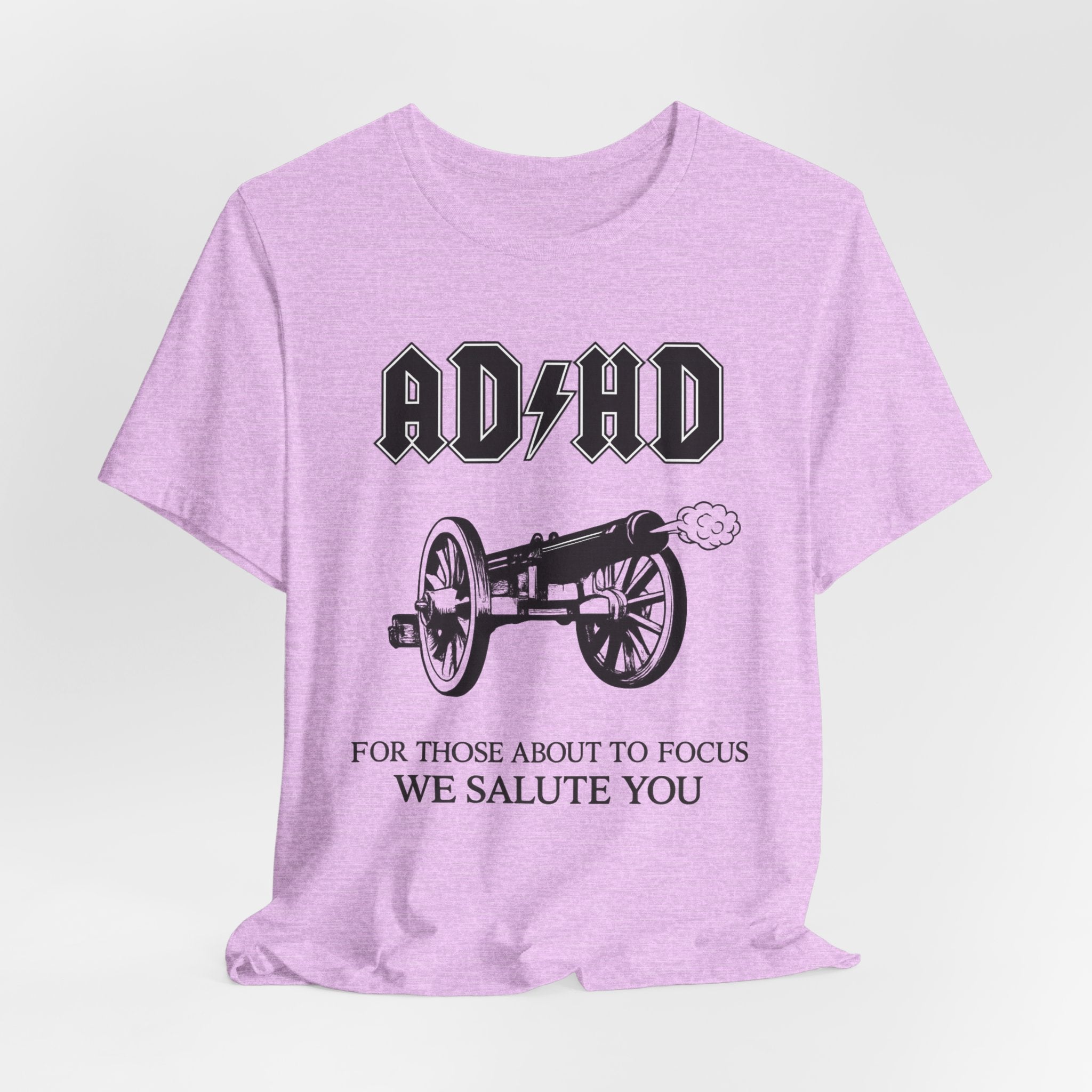 ADHD AC/DC Tee — "For Those About to Focus We Salute You" Graphic T-Shirt