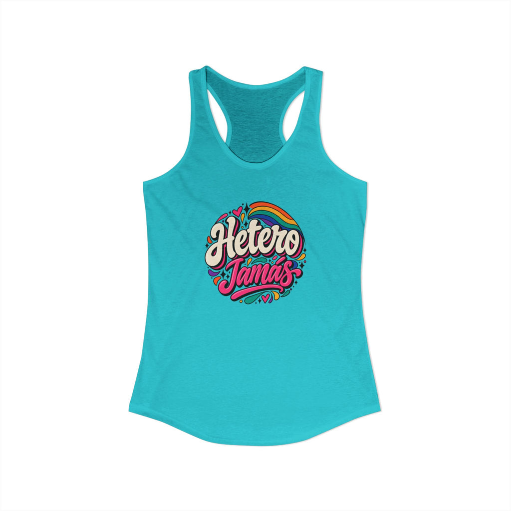 Women's Ideal Racerback Tank - "Hetero Jamás"