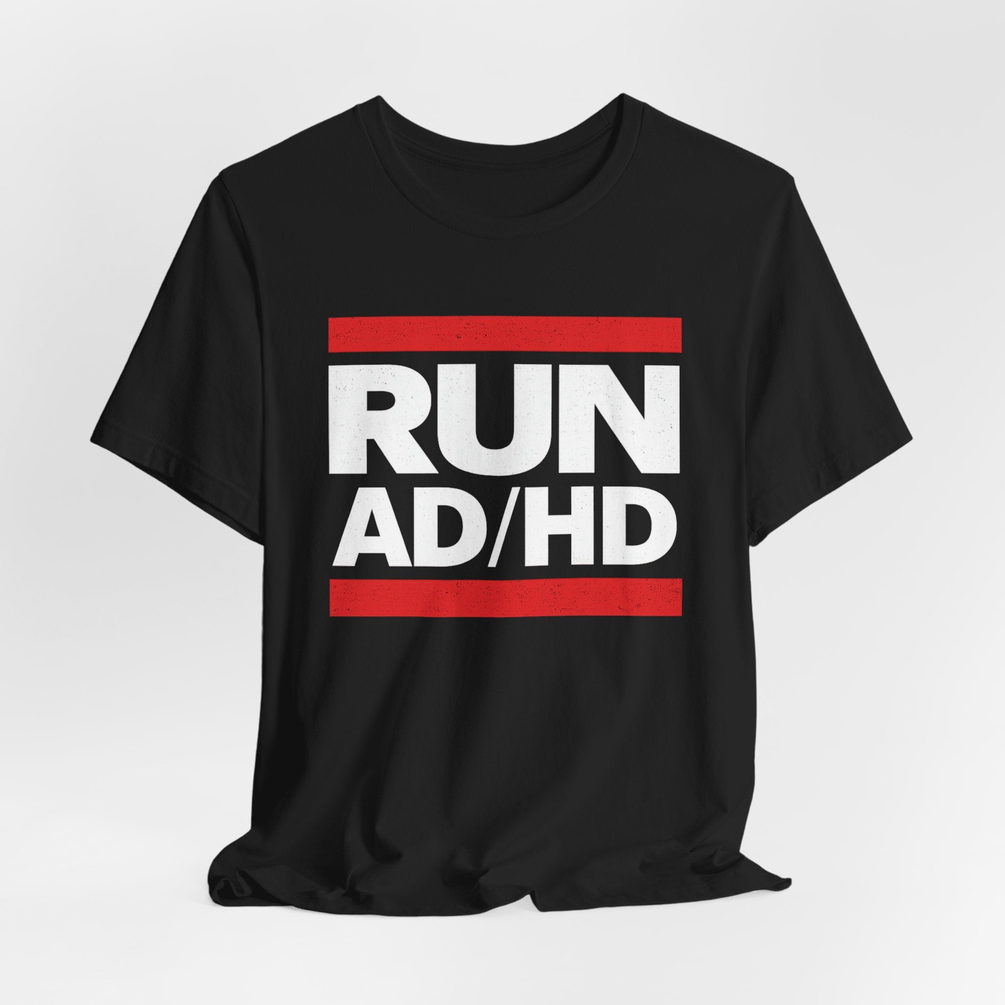 RUN AD/HD Graphic Tee — Funny ADHD Awareness Shirt