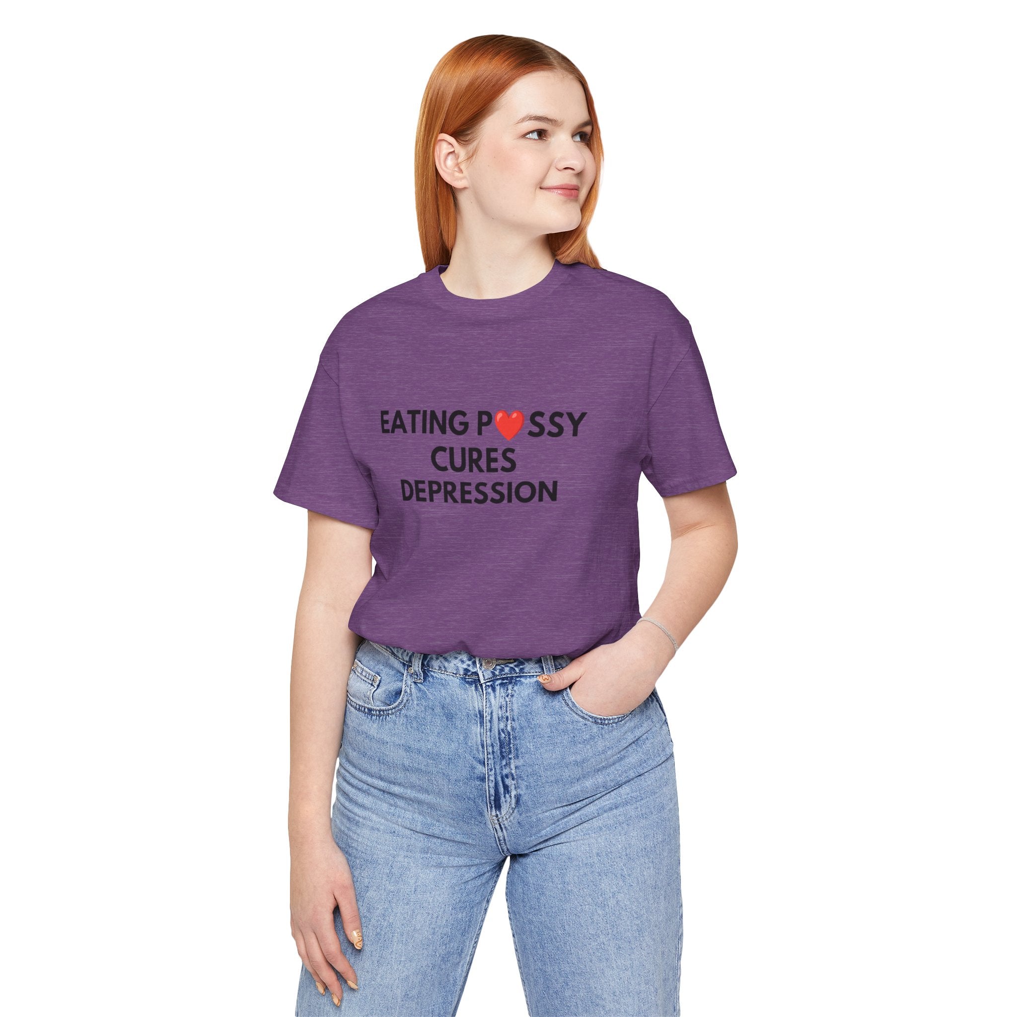 Eating Pussy Cures Depression Tee