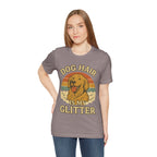 "Dog Hair Is My Glitter" – Golden Shedding Tee