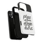 Tough Custom Phone Case — Protective Cover
