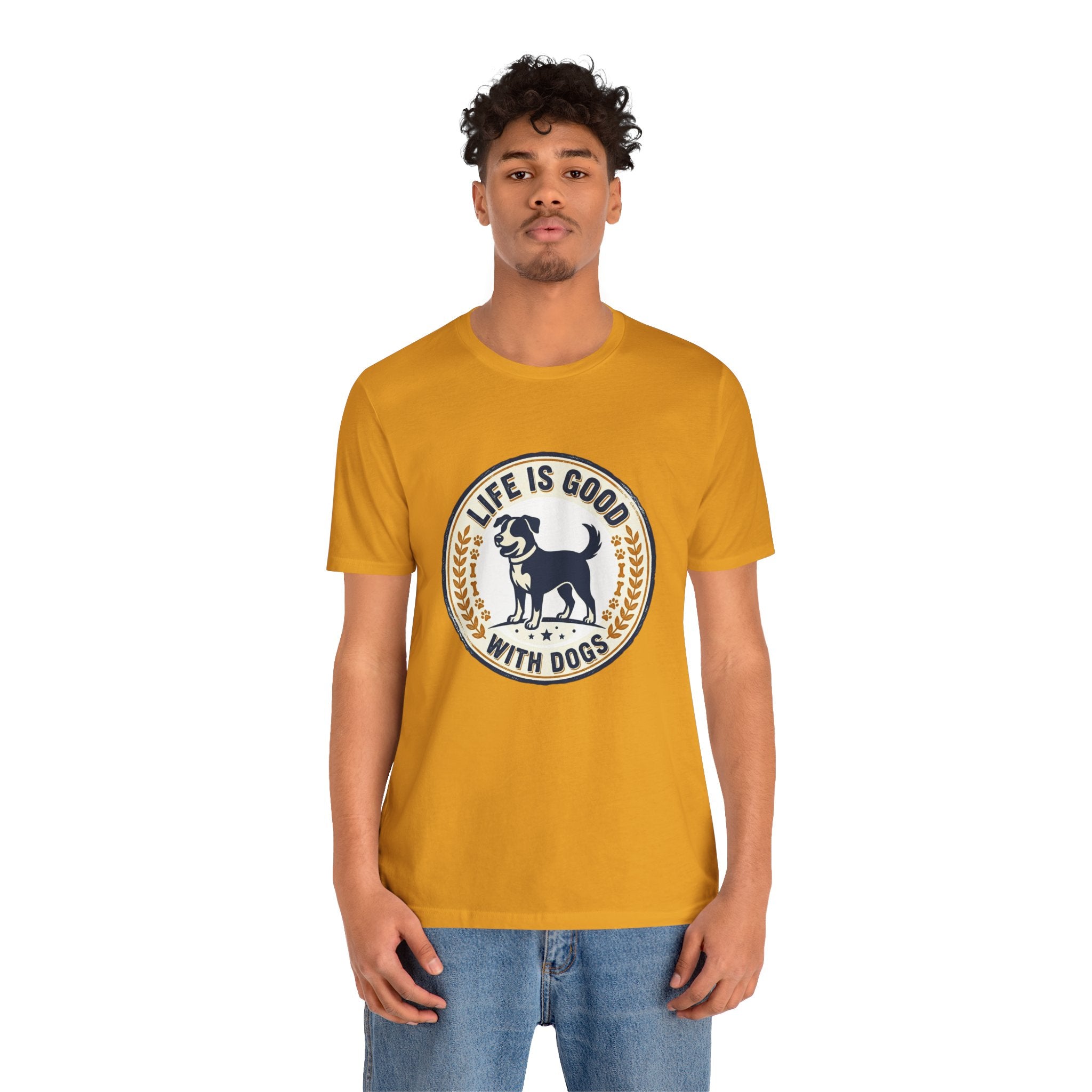 Life Is Good With Dogs T-Shirt — Vintage Dog Lover Tee