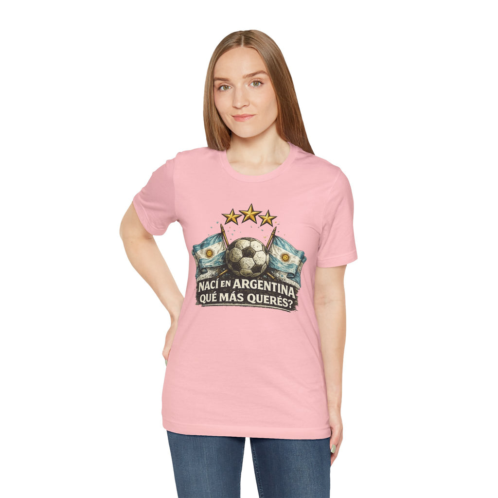 Argentina Soccer T-Shirt — "Nací en Argentina, ¿Qué más querés?" Vintage Football Tee