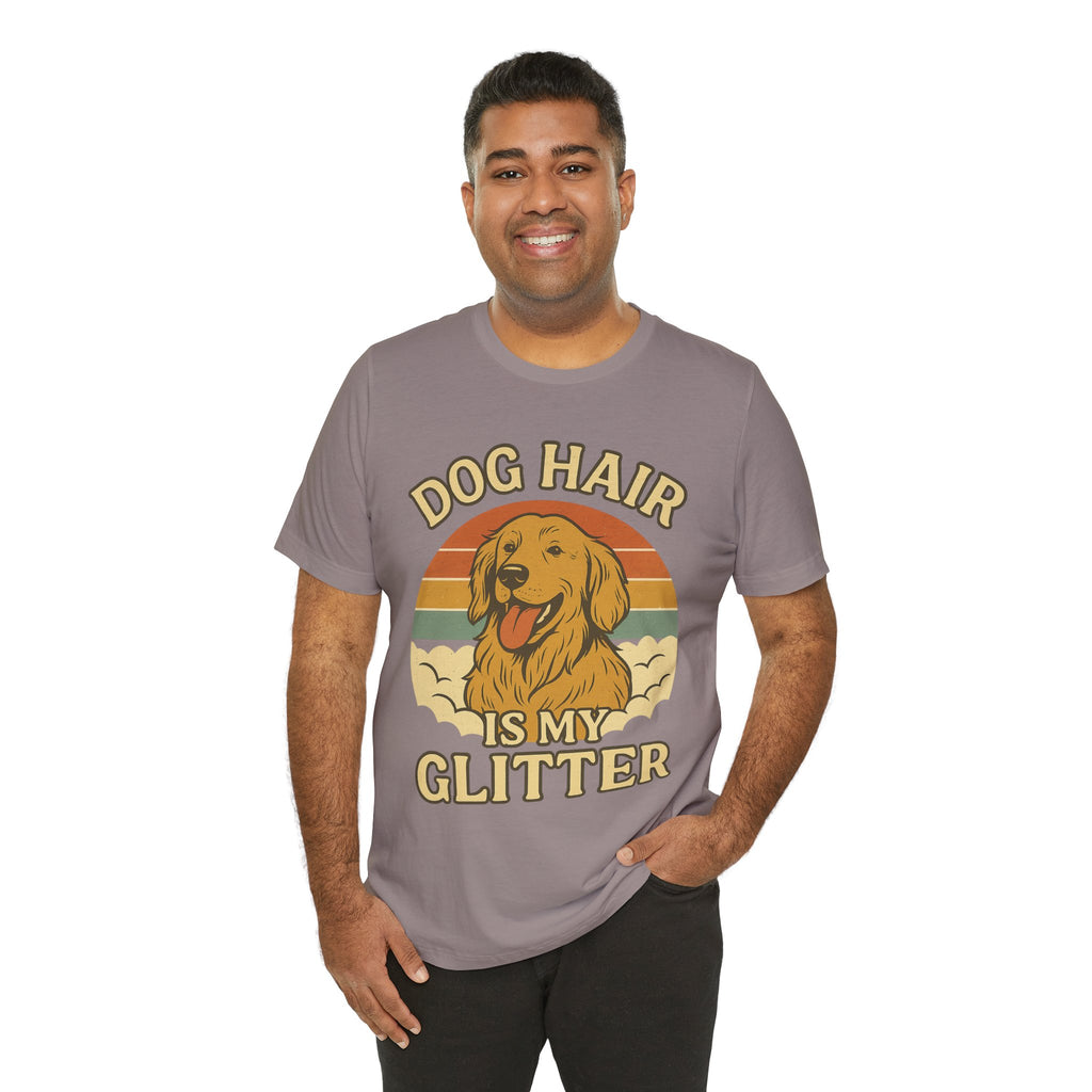 "Dog Hair Is My Glitter" – Golden Shedding Tee