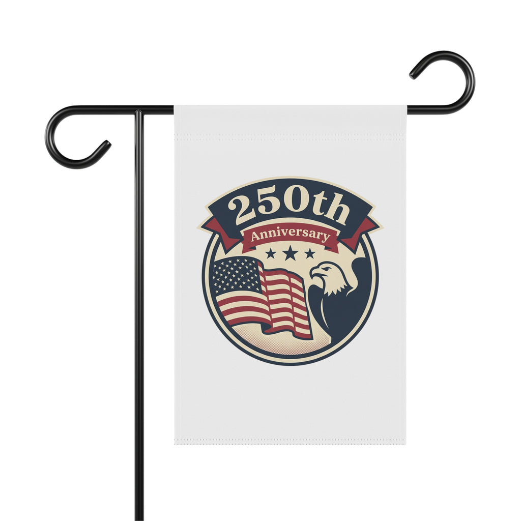 250th Anniversary Patriotic Garden Flag — American Eagle & Flag House Banner