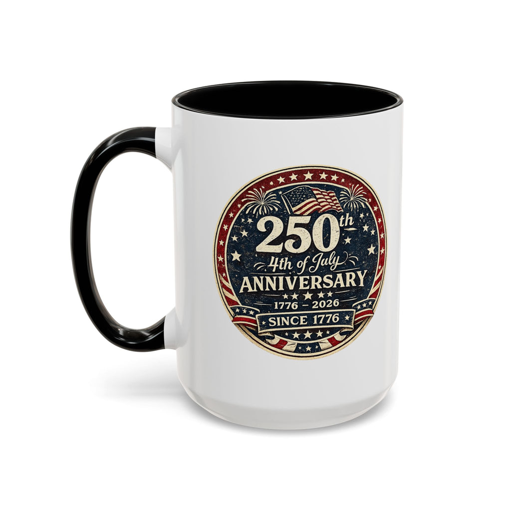 250th 4th of July Anniversary Coffee Mug