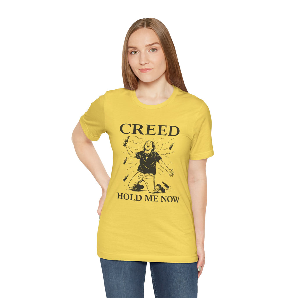 Creed Hold Me Now Graphic Tee – Unisex Jersey Short Sleeve T-Shirt