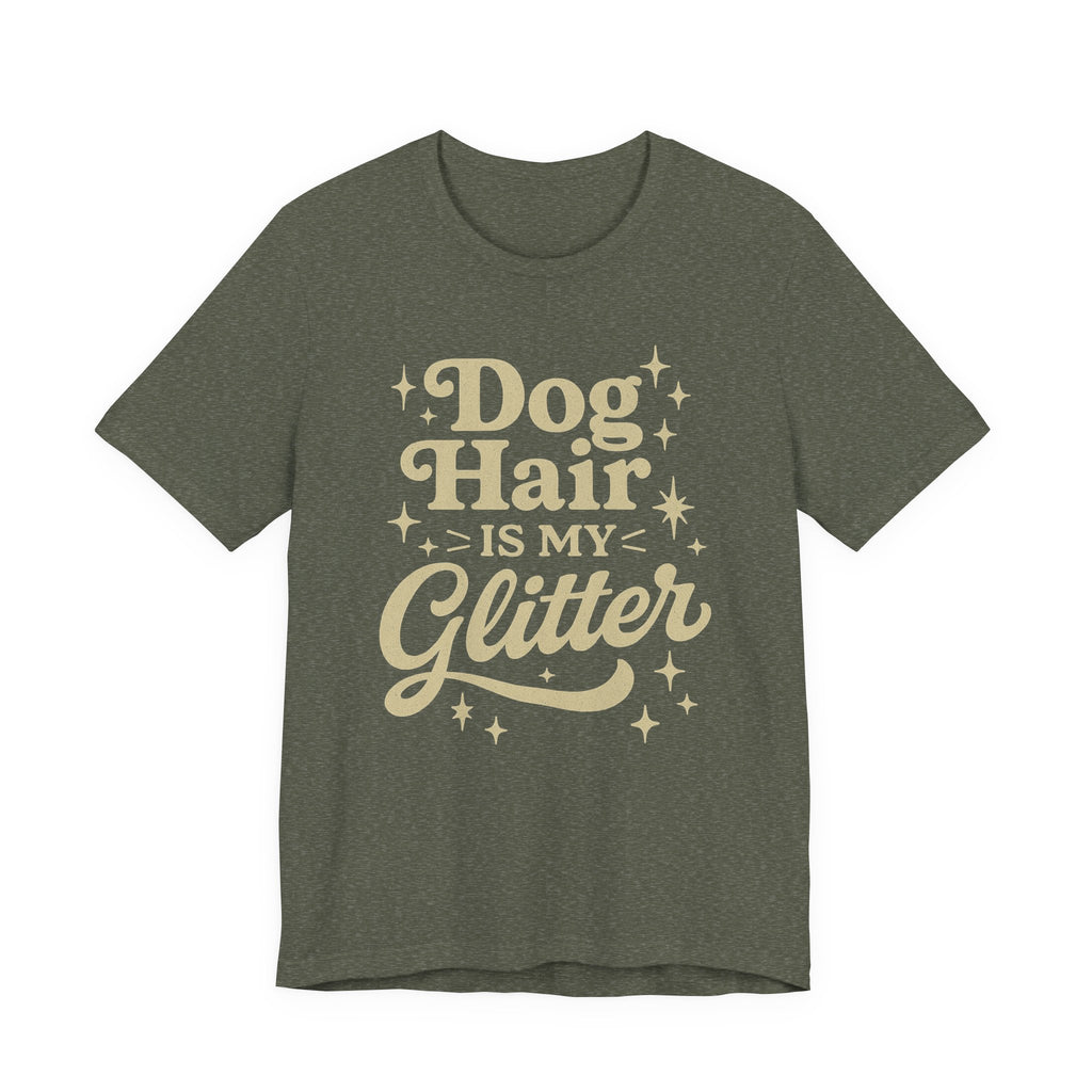 Dog Hair is My Glitter Unisex Jersey Tee - Perfect for Dog Lovers