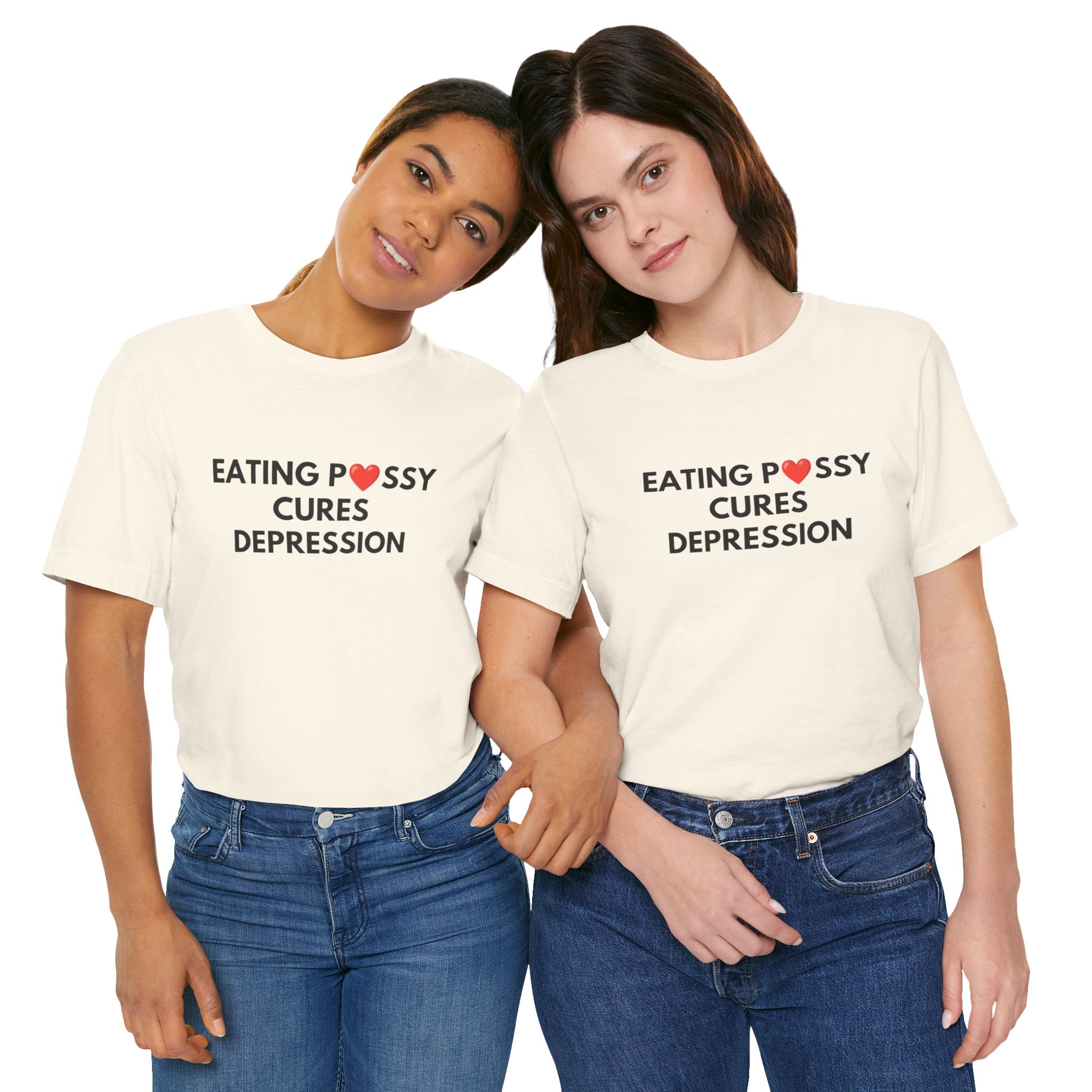 Eating Pussy Cures Depression Tee