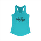 Women's Ideal Racerback Tank - "She's not flirting with you"