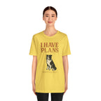 "I Have Plans (With My Dog)" – Border Collie Edition
