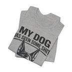 Doberman Dog Lover T‑Shirt — "My Dog Has Seen Some Shit and Judges Me Daily" Graphic Tee