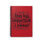 This was important  I swear ADHD Notebook