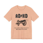 ADHD AC/DC Tee — "For Those About to Focus We Salute You" Graphic T-Shirt