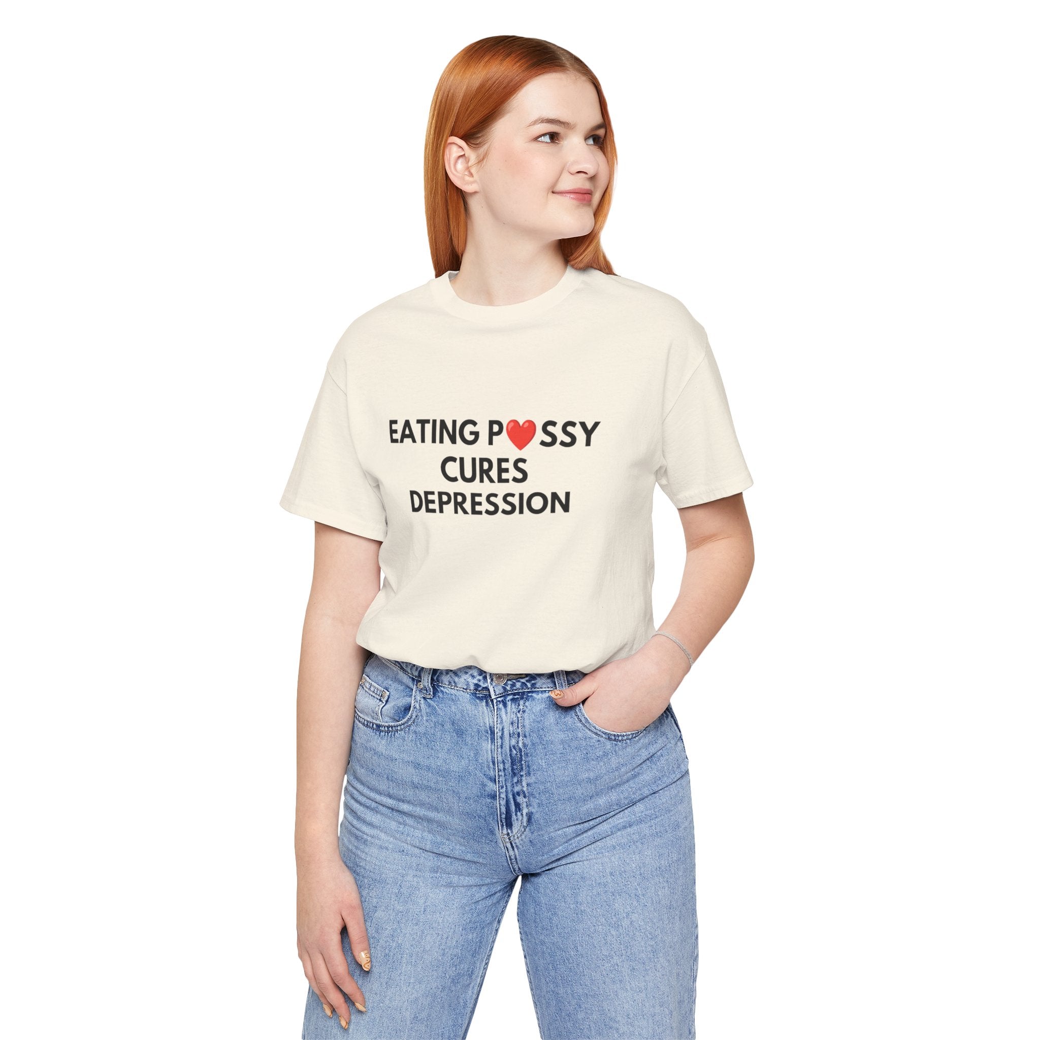 Eating Pussy Cures Depression Tee