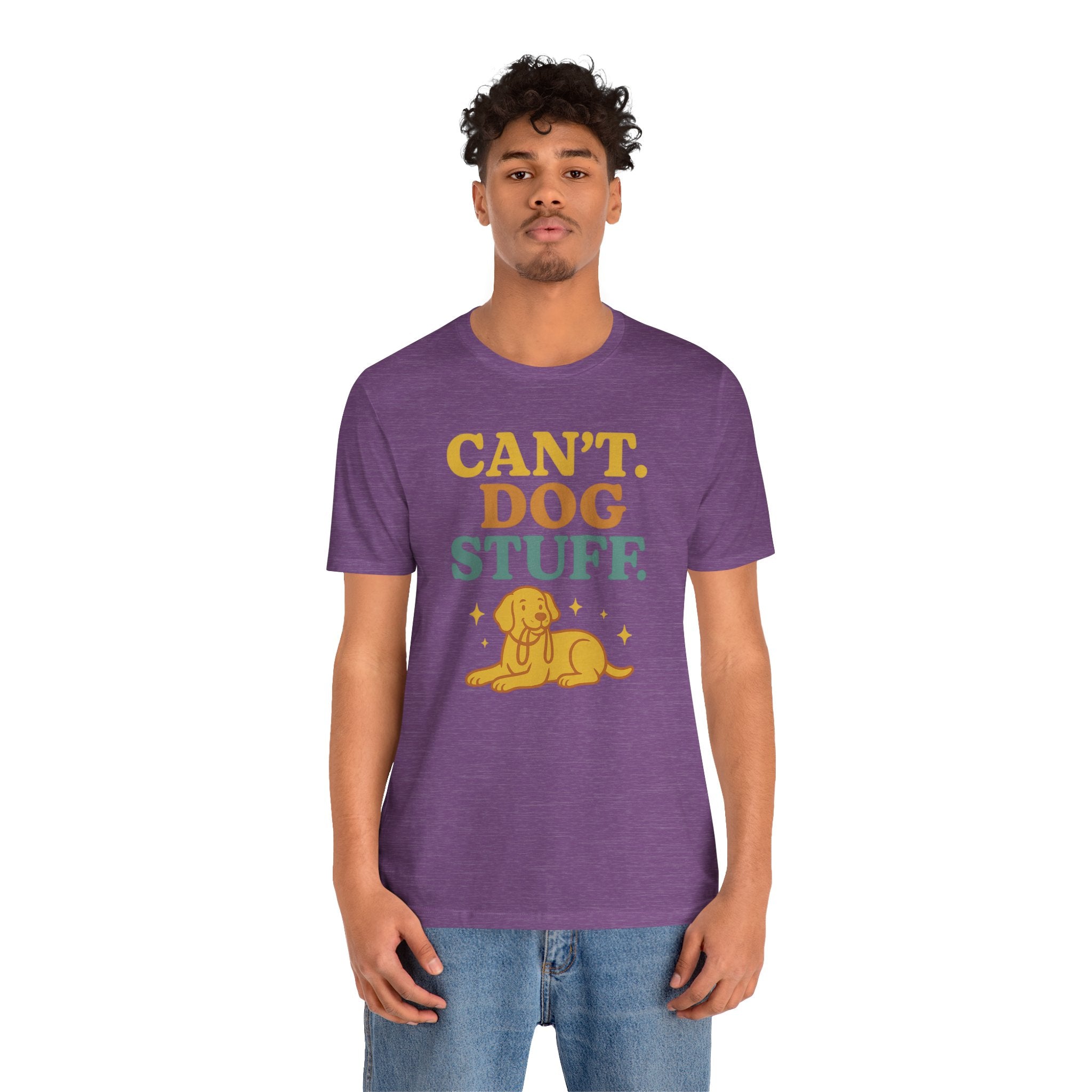 "Can’t. Dog Stuff." – Dog Lover Priorities Tee