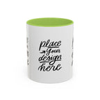 Coffee Mug — Customizable 11/15oz  Ceramic Coffee Mug (Place Your Design Here)