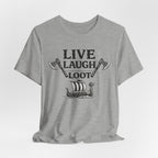 Live Laugh Loot Viking Tee – Funny Norse Drakkar & Axes Shirt