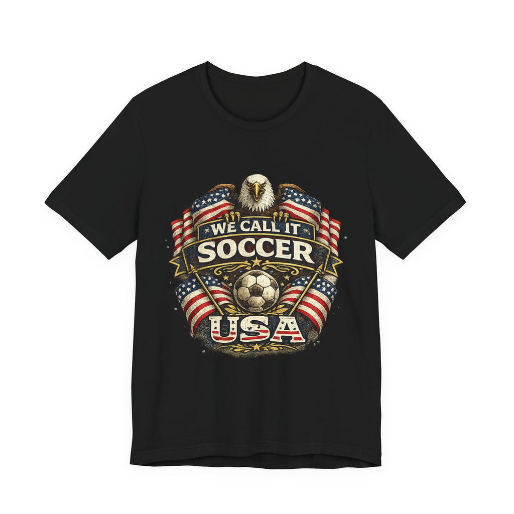 We Call It Soccer USA T-Shirt – Patriotic Eagle Soccer Tee
