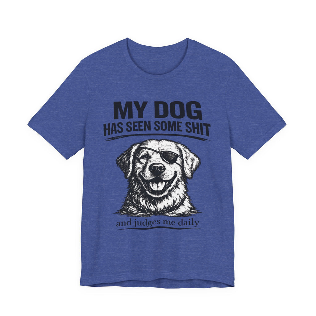Golden retriever Dog T-Shirt — "My Dog Has Seen Some Shit" Funny Dog Lover Tee