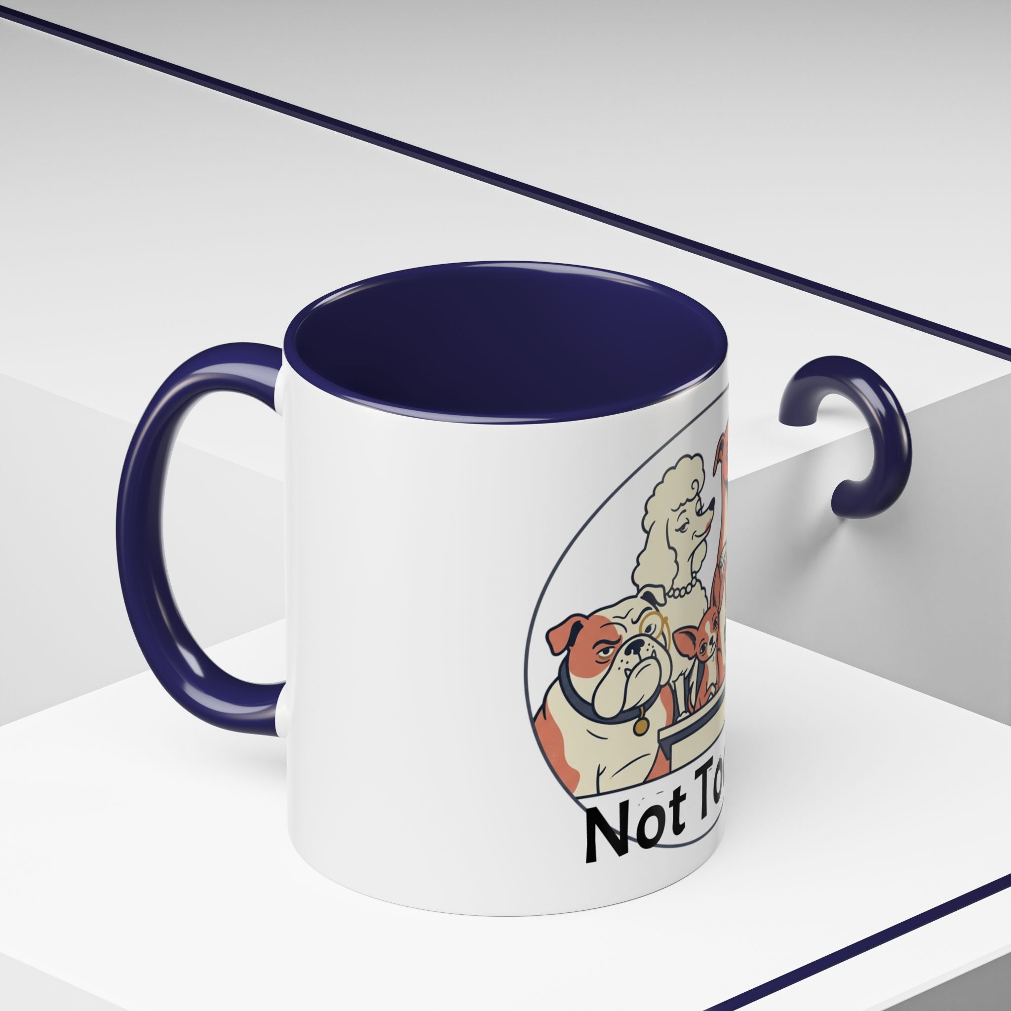 Accent Mug — 'Not Today' Dog Pack Coffee Mug (11/15oz)
