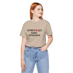 Eating Pussy Cures Depression Tee