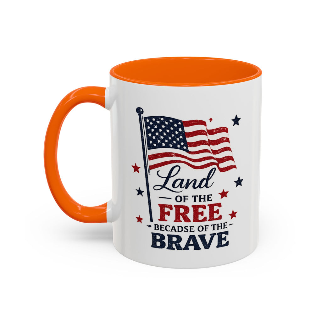 Patriotic Coffee Mug — "Land of the Free Because of the Brave" Accent Mug