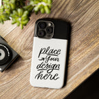 Tough Custom Phone Case — Protective Cover