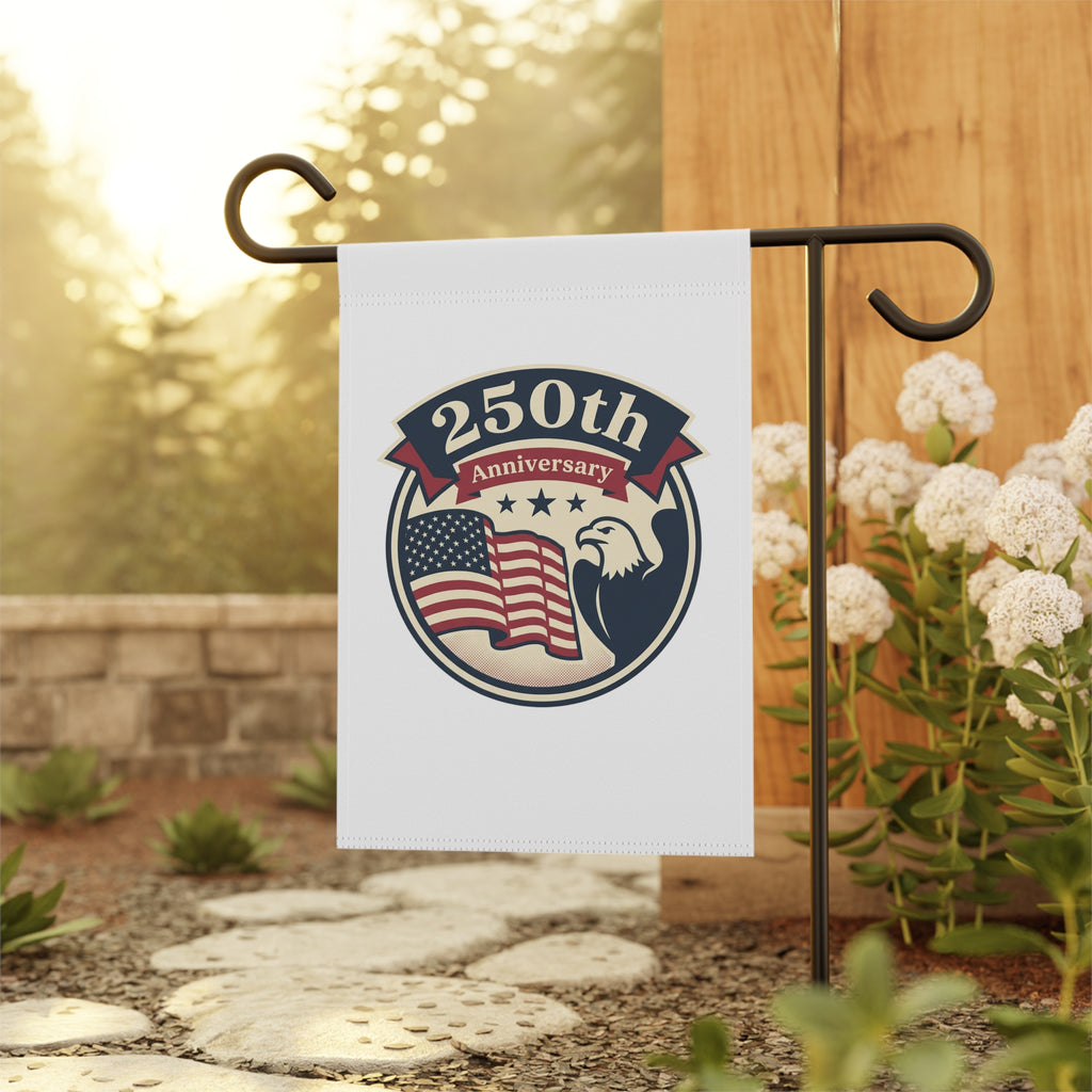 250th Anniversary Patriotic Garden Flag — American Eagle & Flag House Banner
