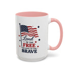 Patriotic Coffee Mug — "Land of the Free Because of the Brave" Accent Mug