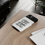 Tough Custom Phone Case — Protective Cover