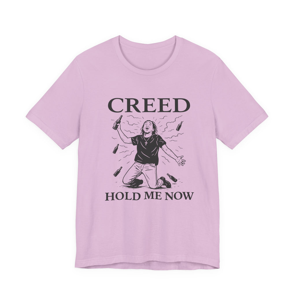 Creed Hold Me Now Graphic Tee – Unisex Jersey Short Sleeve T-Shirt