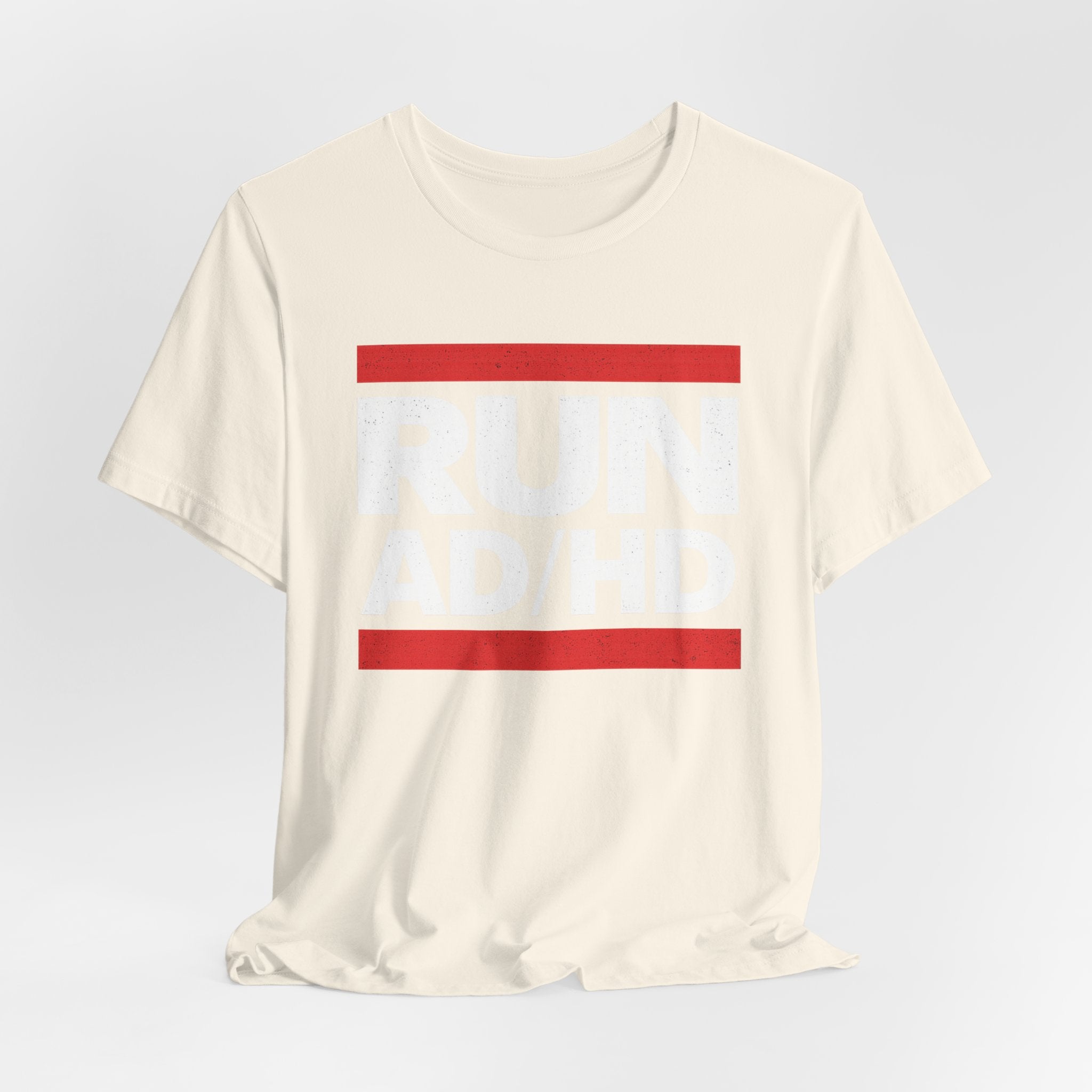 RUN AD/HD Graphic Tee — Funny ADHD Awareness Shirt