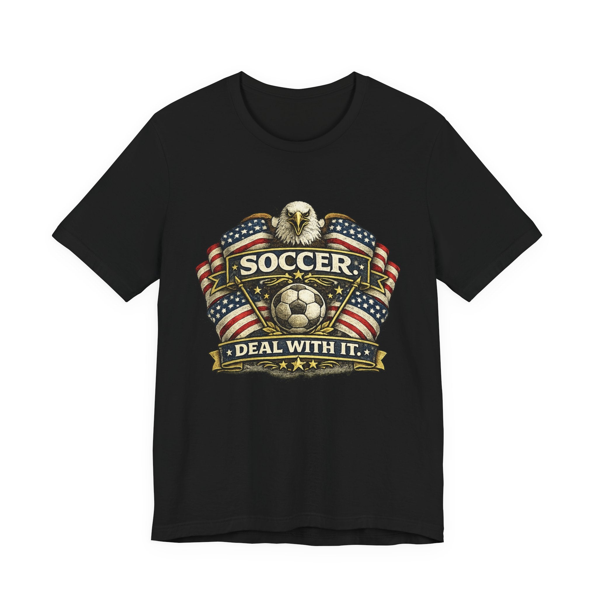 Soccer Deal With It T-Shirt — Patriotic Eagle Soccer Tee for Players & Fans