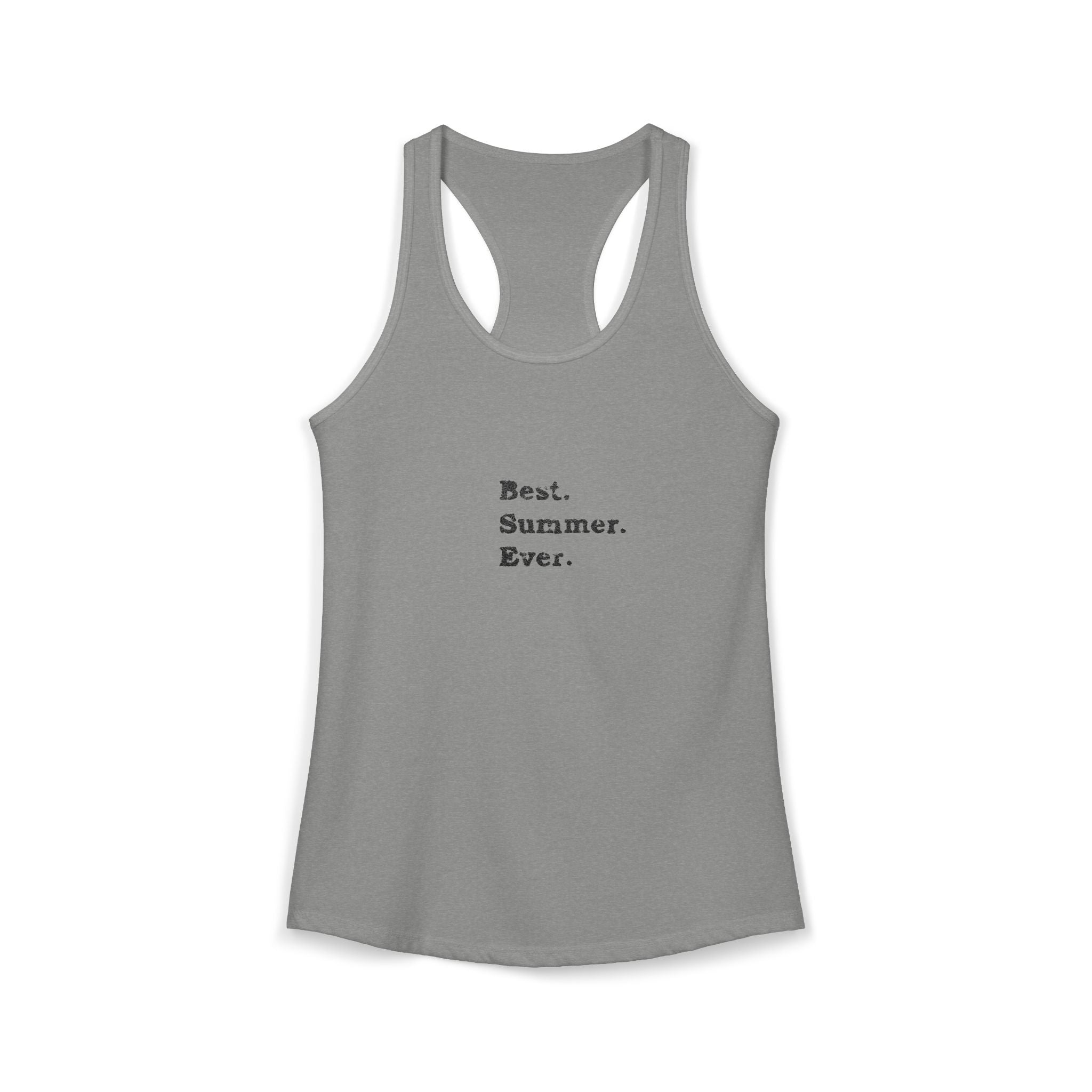 Women's Ideal Racerback Tank - Best Summer Ever