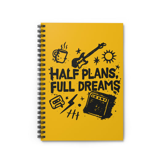 Half plans, full dreams ADHD Notebook