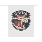 250th Anniversary Patriotic Garden Flag — American Eagle & Flag House Banner