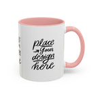 Coffee Mug — Customizable 11/15oz  Ceramic Coffee Mug (Place Your Design Here)